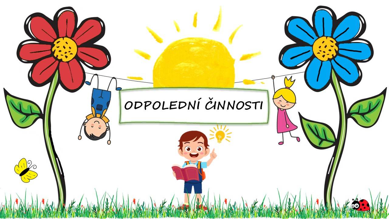Odpolední činnost